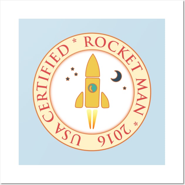 Certified rocket man Wall Art by Gaspar Avila